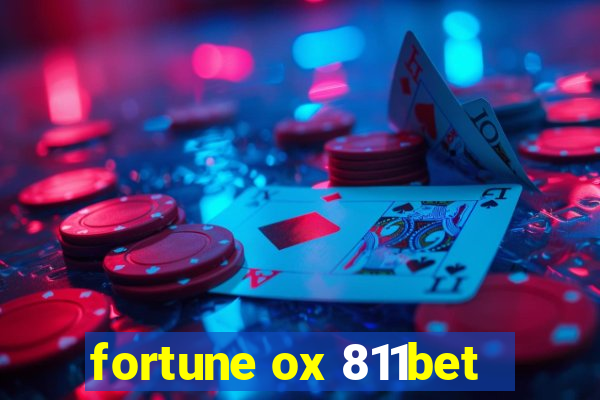 fortune ox 811bet